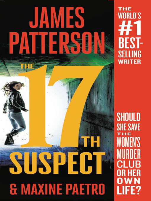 Title details for The 17th Suspect by James Patterson - Available